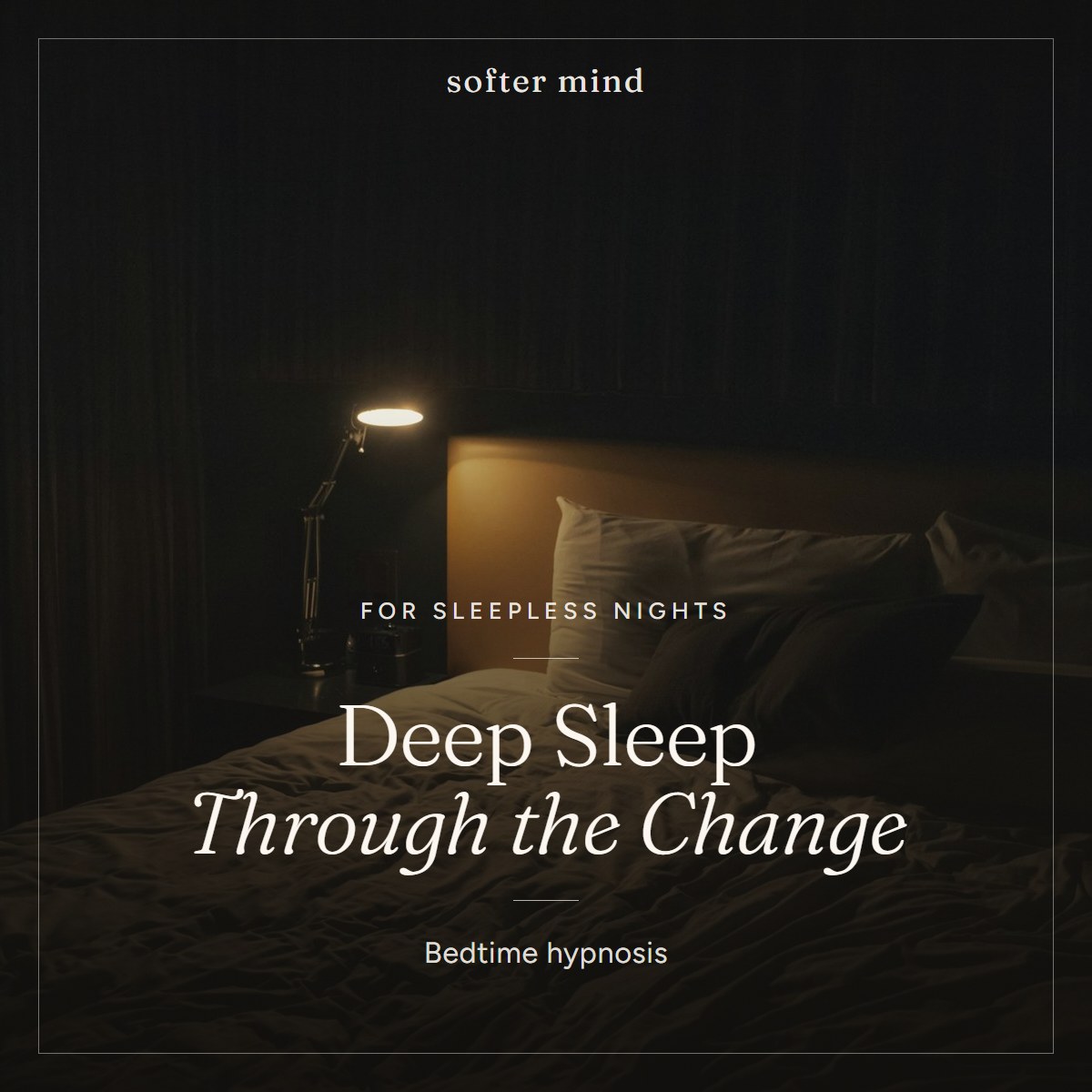 Deep Sleep Through the Change cover